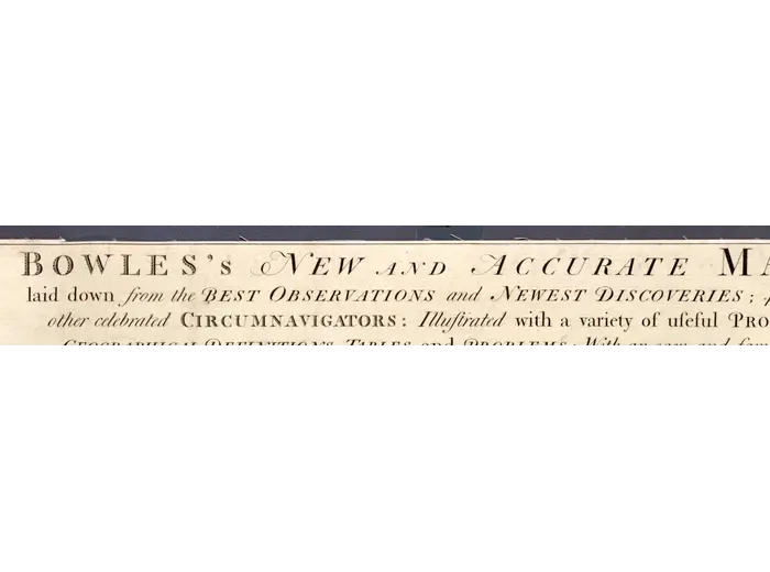 Antique World Map c. 1780 — Bowles, New and Accurate Map of the World — detail 1: title banner