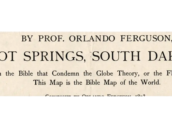 Old Flat Earth Map 1893 — Ferguson, Map of the Square and Stationary Earth — detail 2: by prof orlando ferguson 1893